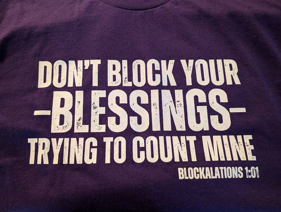 Don't Block your Blessings Sweatshirt